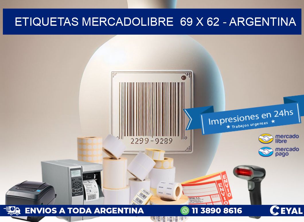 ETIQUETAS MERCADOLIBRE  69 x 62 - ARGENTINA