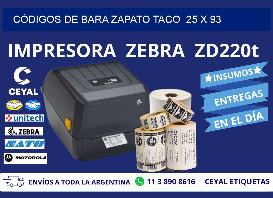 CÓDIGOS DE BARA ZAPATO TACO 25 x 93