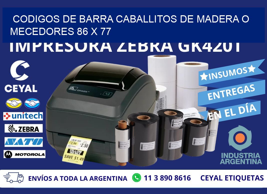 CODIGOS DE BARRA CABALLITOS DE MADERA O MECEDORES 86 x 77