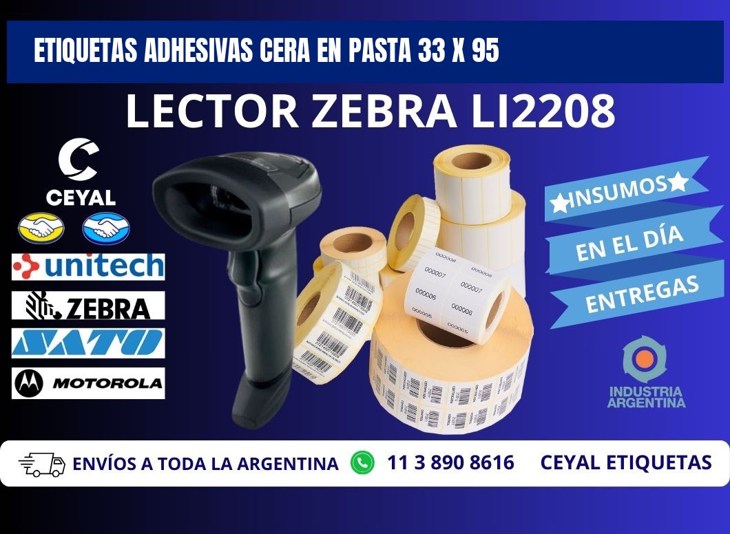 ETIQUETAS ADHESIVAS CERA EN PASTA 33 x 95
