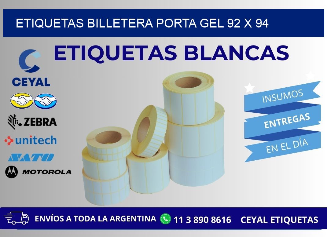 ETIQUETAS BILLETERA PORTA GEL 92 x 94
