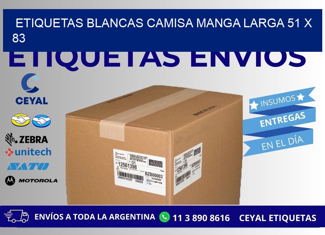 ETIQUETAS BLANCAS CAMISA MANGA LARGA 51 x 83