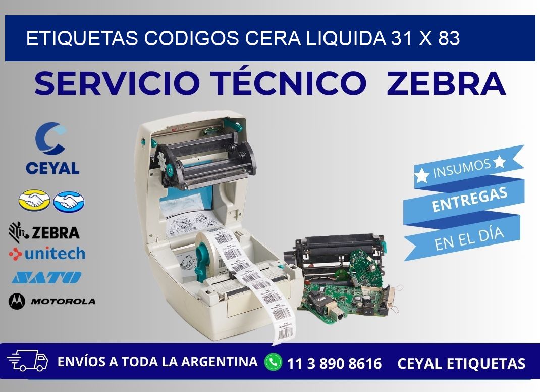 ETIQUETAS CODIGOS CERA LIQUIDA 31 x 83