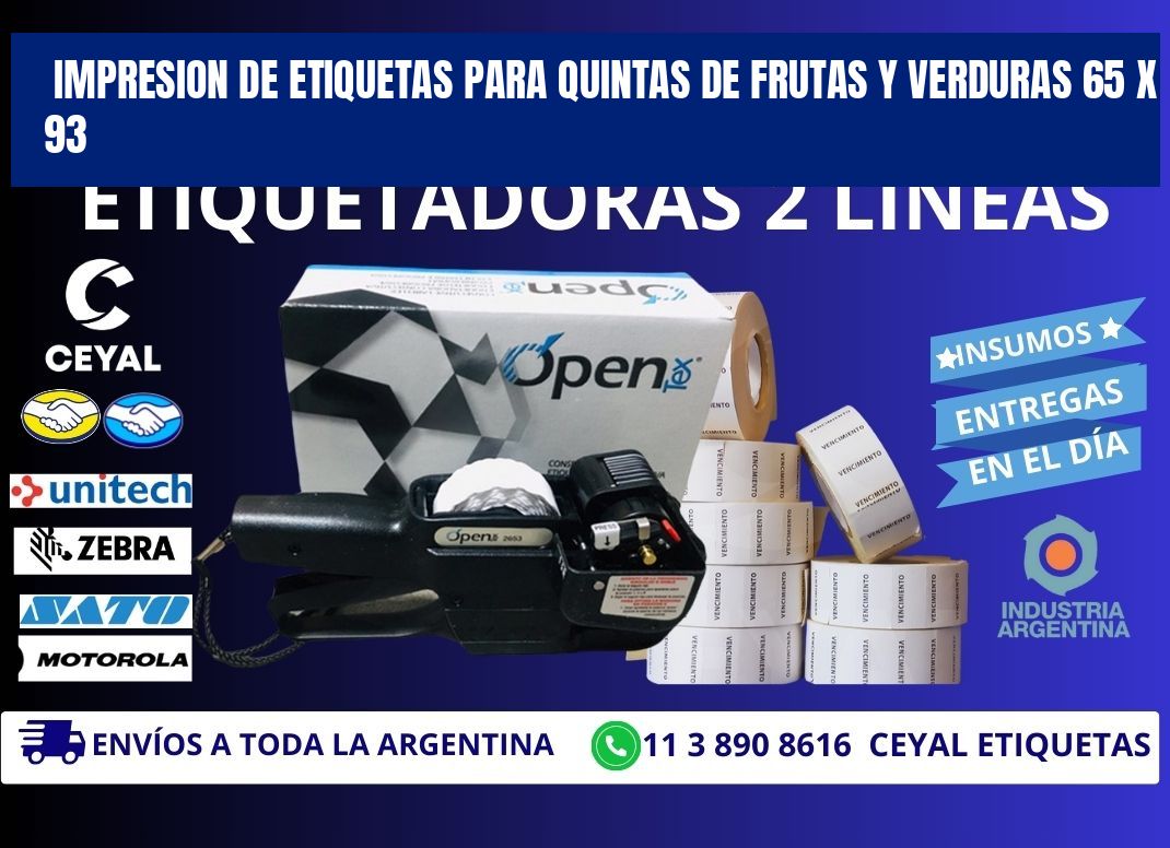 IMPRESION DE ETIQUETAS PARA QUINTAS DE FRUTAS Y VERDURAS 65 x 93