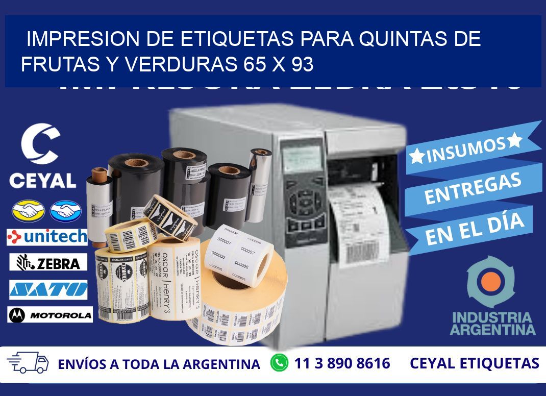 IMPRESION DE ETIQUETAS PARA QUINTAS DE FRUTAS Y VERDURAS 65 x 93