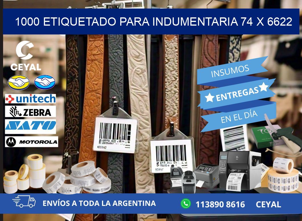 1000 ETIQUETADO PARA INDUMENTARIA 74 x 6622