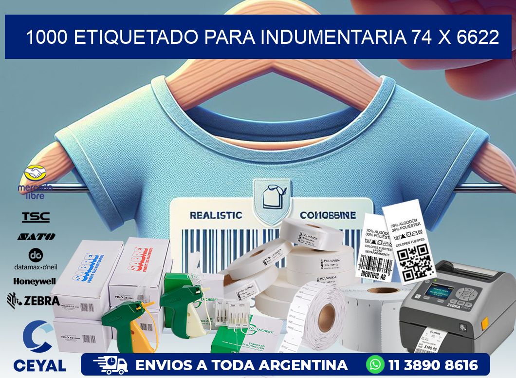 1000 ETIQUETADO PARA INDUMENTARIA 74 x 6622