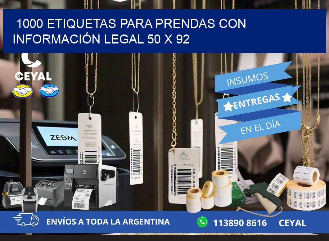 1000 ETIQUETAS PARA PRENDAS CON INFORMACIÓN LEGAL 50 x 92