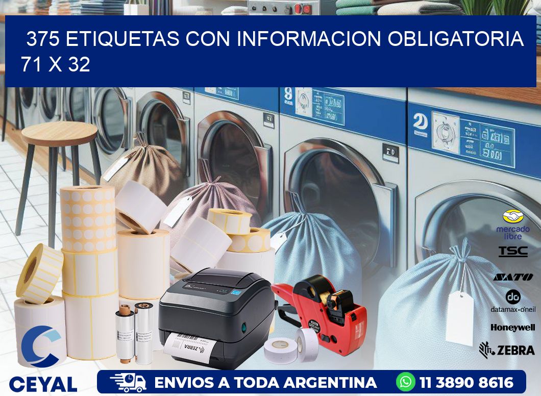 375 ETIQUETAS CON INFORMACION OBLIGATORIA 71 x 32