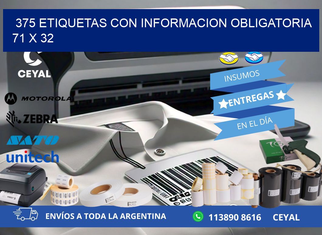 375 ETIQUETAS CON INFORMACION OBLIGATORIA 71 x 32