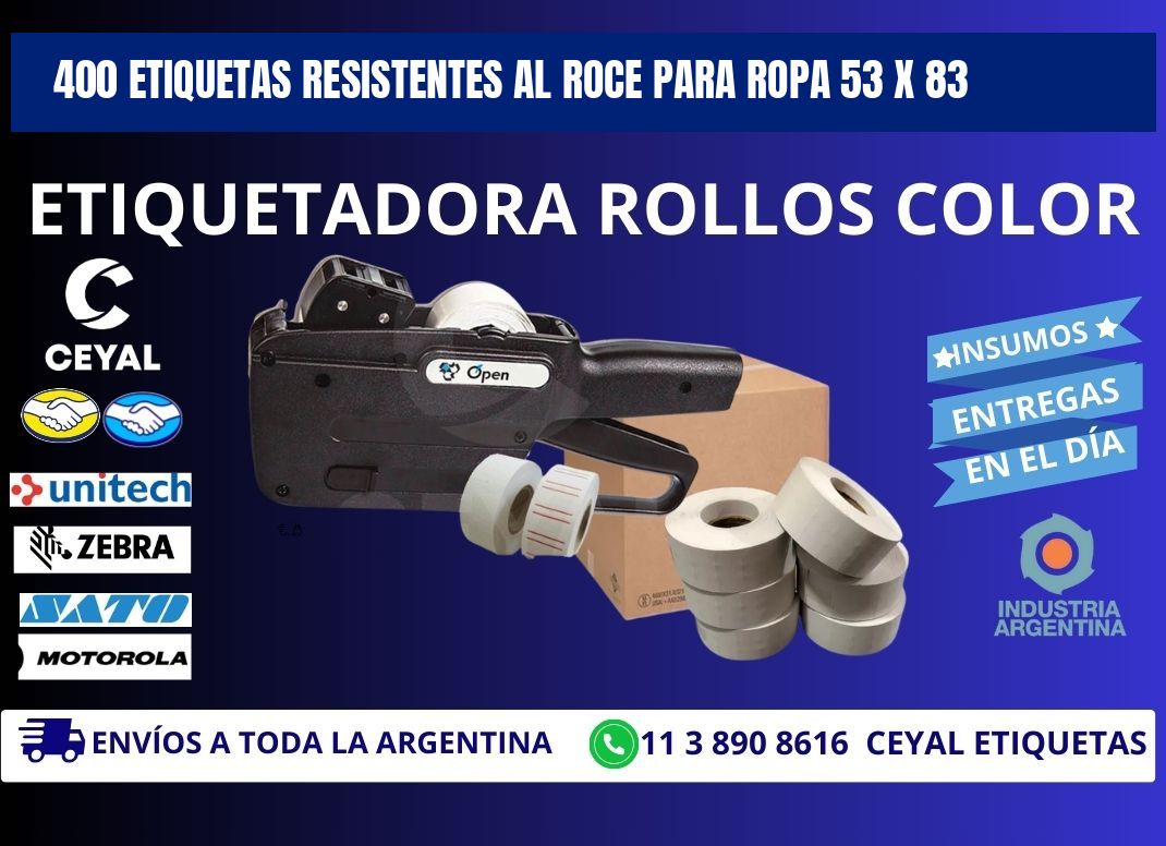 400 ETIQUETAS RESISTENTES AL ROCE PARA ROPA 53 x 83
