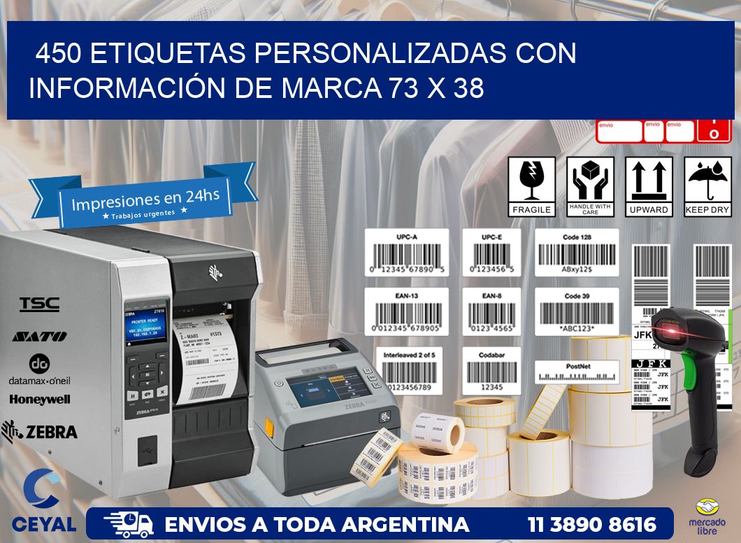450 ETIQUETAS PERSONALIZADAS CON INFORMACIÓN DE MARCA 73 x 38