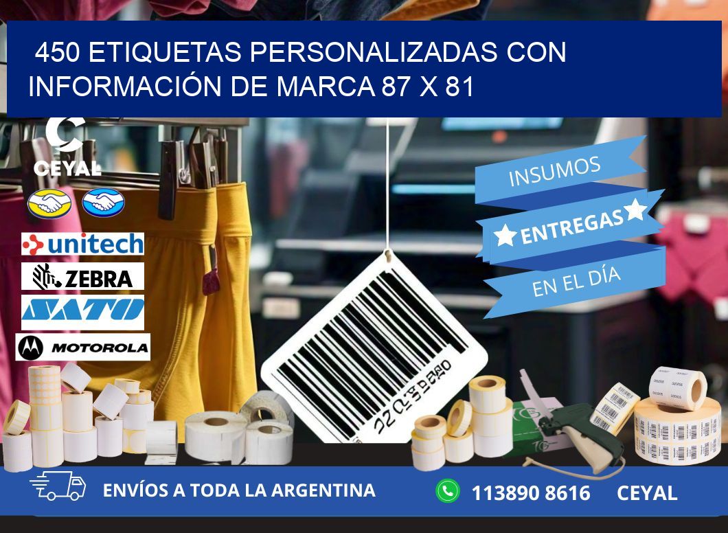 450 ETIQUETAS PERSONALIZADAS CON INFORMACIÓN DE MARCA 87 x 81