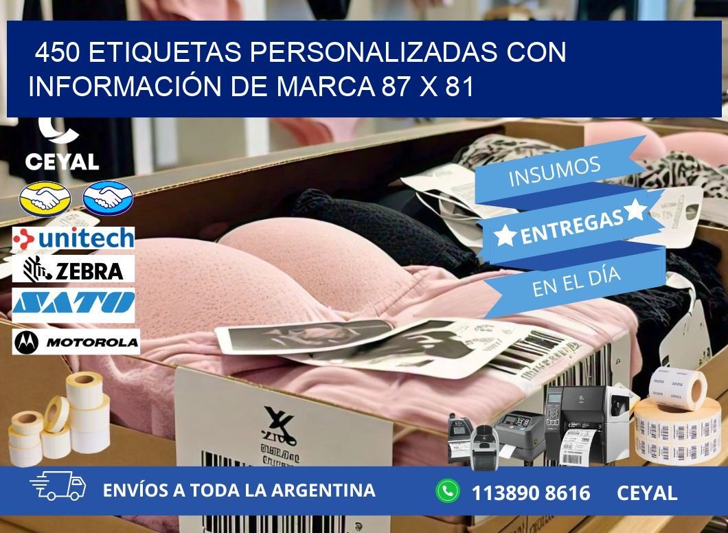 450 ETIQUETAS PERSONALIZADAS CON INFORMACIÓN DE MARCA 87 x 81