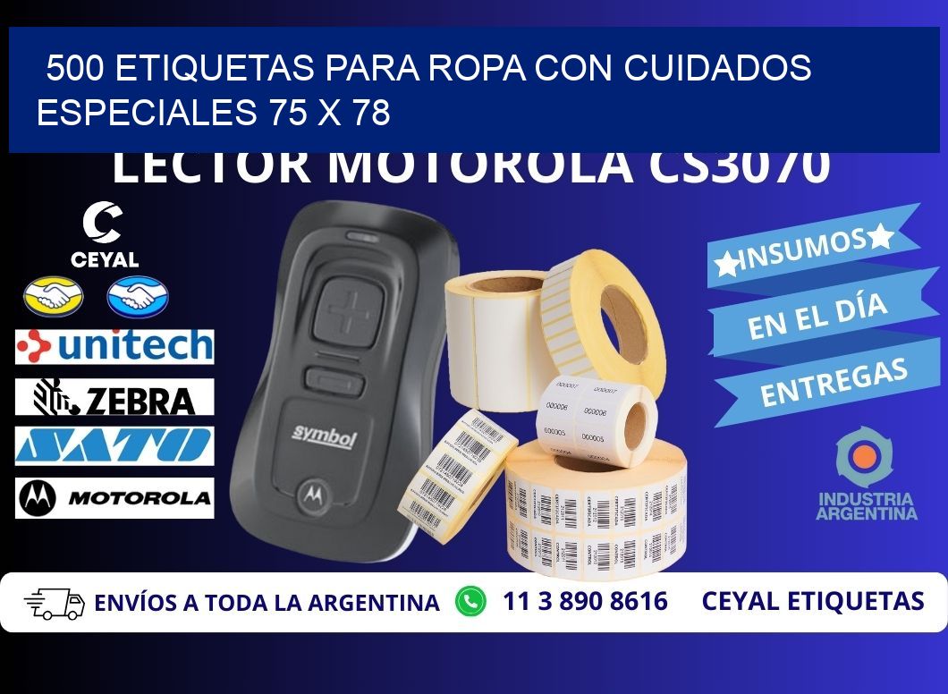 500 ETIQUETAS PARA ROPA CON CUIDADOS ESPECIALES 75 x 78