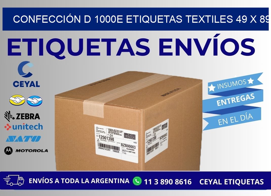 CONFECCIÓN D 1000E ETIQUETAS TEXTILES 49 x 89