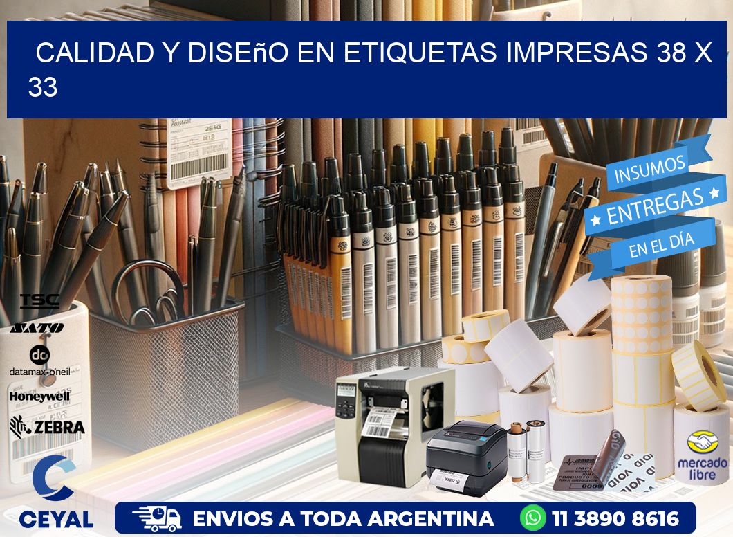 Calidad y Diseño en Etiquetas Impresas 38 x 33