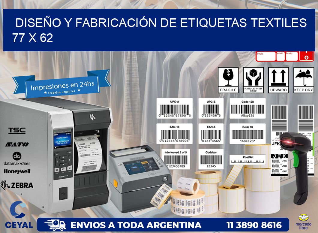 DISEÑO Y FABRICACIÓN DE ETIQUETAS TEXTILES 77 x 62