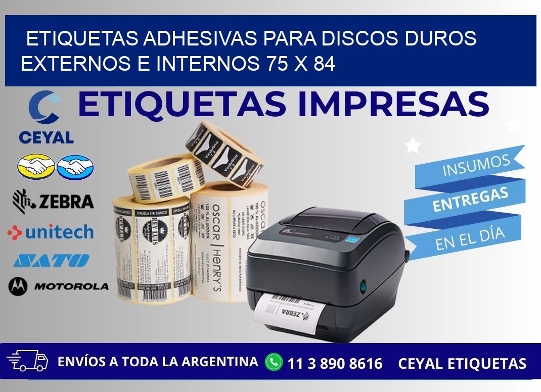ETIQUETAS ADHESIVAS PARA DISCOS DUROS EXTERNOS E INTERNOS 75 x 84
