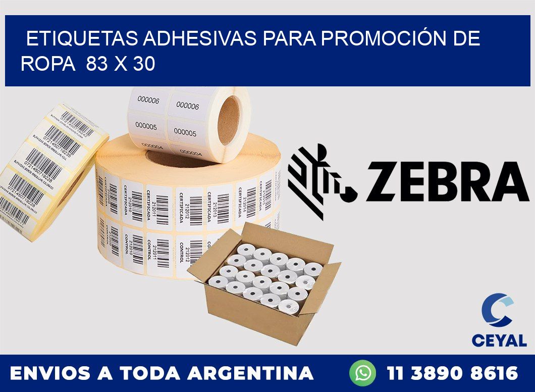 ETIQUETAS ADHESIVAS PARA PROMOCIÓN DE ROPA 83 x 30