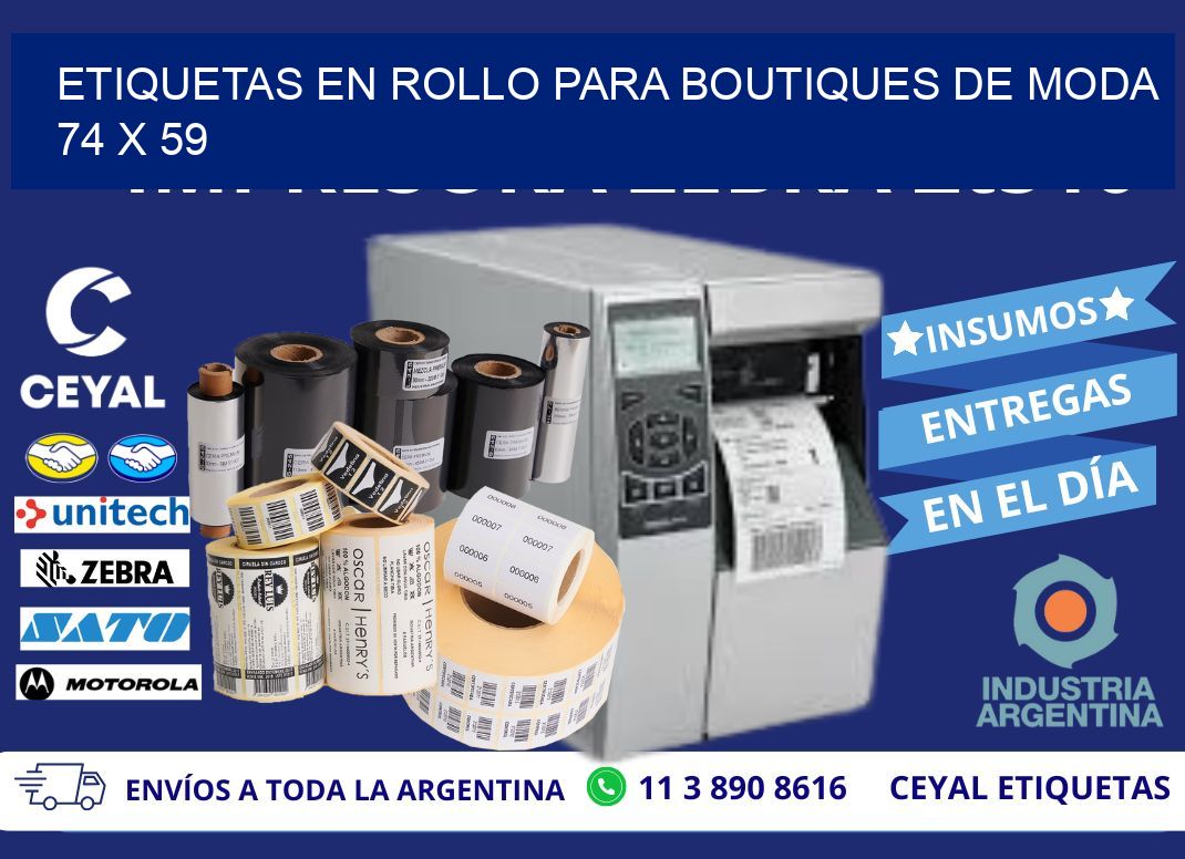 ETIQUETAS EN ROLLO PARA BOUTIQUES DE MODA  74 x 59