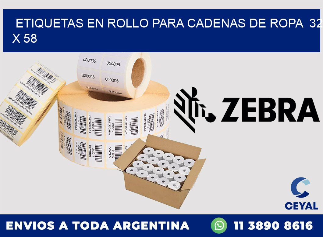 ETIQUETAS EN ROLLO PARA CADENAS DE ROPA 32 x 58