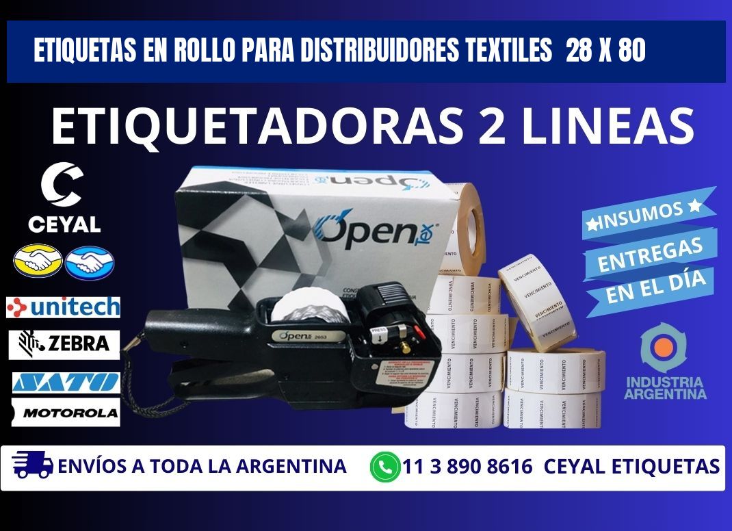 ETIQUETAS EN ROLLO PARA DISTRIBUIDORES TEXTILES  28 x 80