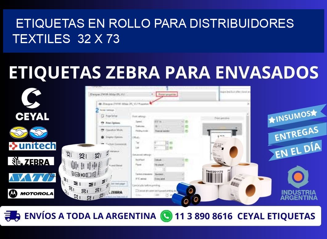 ETIQUETAS EN ROLLO PARA DISTRIBUIDORES TEXTILES  32 x 73