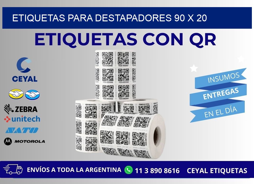 ETIQUETAS PARA DESTAPADORES 90 x 20