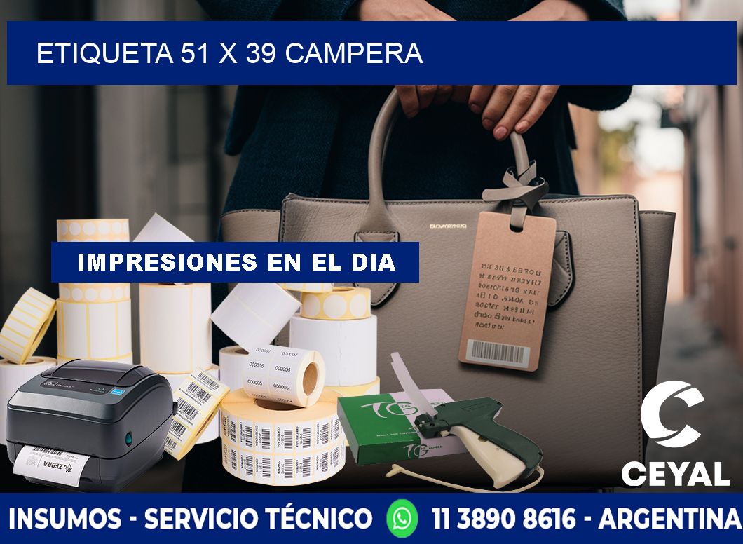 Etiqueta 51 x 39 campera