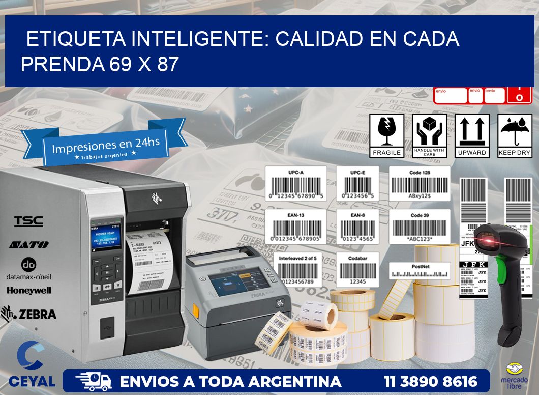 Etiqueta Inteligente: Calidad en Cada Prenda 69 x 87