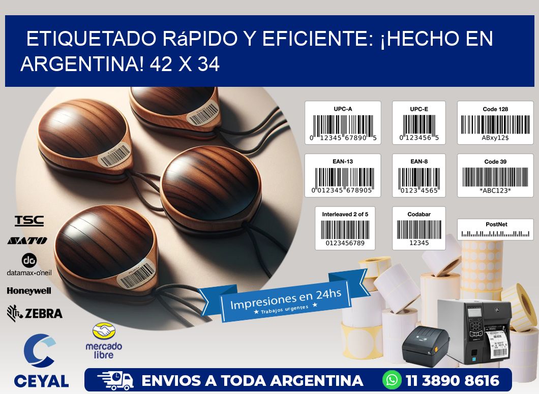 Etiquetado Rápido y Eficiente: ¡Hecho en Argentina! 42 x 34