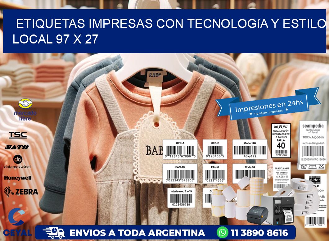 Etiquetas Impresas con Tecnología y Estilo Local 97 x 27