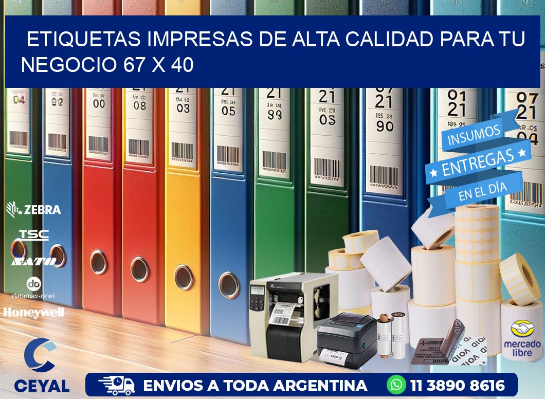 Etiquetas Impresas de Alta Calidad para tu Negocio 67 x 40