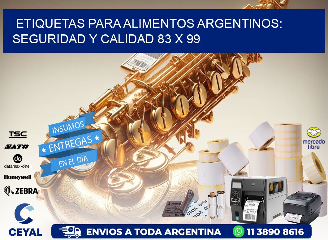 Etiquetas para Alimentos Argentinos: Seguridad y Calidad 83 x 99