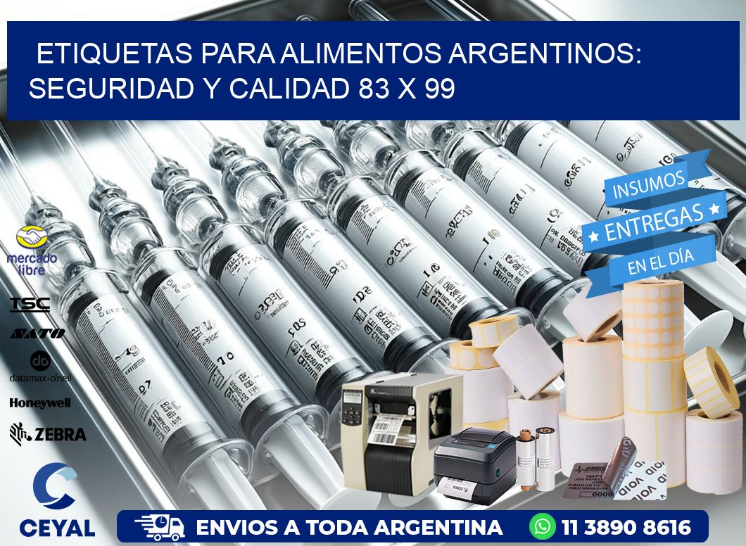 Etiquetas para Alimentos Argentinos: Seguridad y Calidad 83 x 99