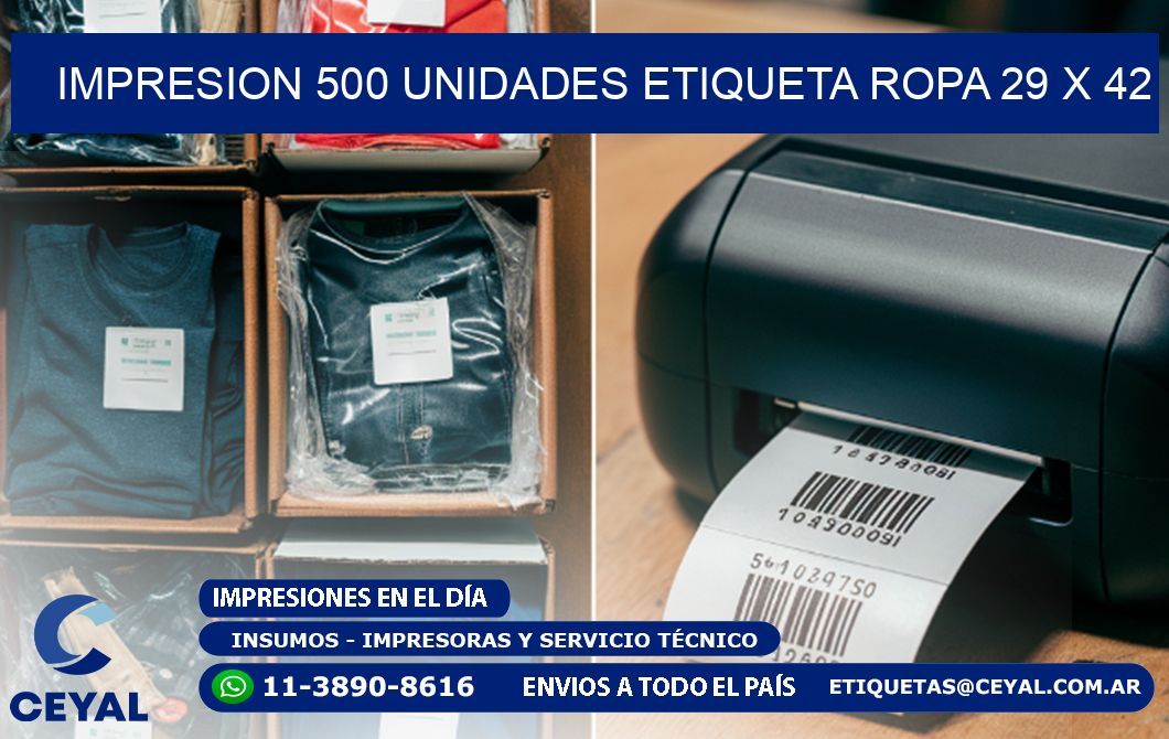 IMPRESION 500 UNIDADES ETIQUETA ROPA 29 x 42