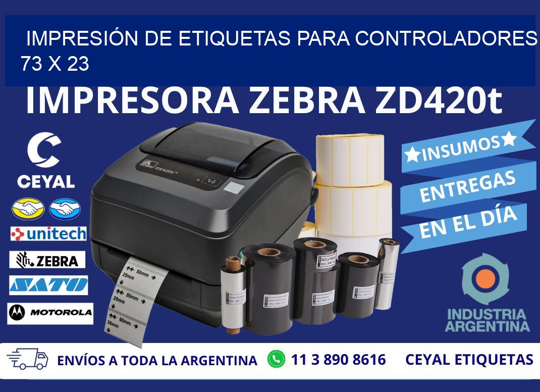 IMPRESIÓN DE ETIQUETAS PARA CONTROLADORES 73 x 23