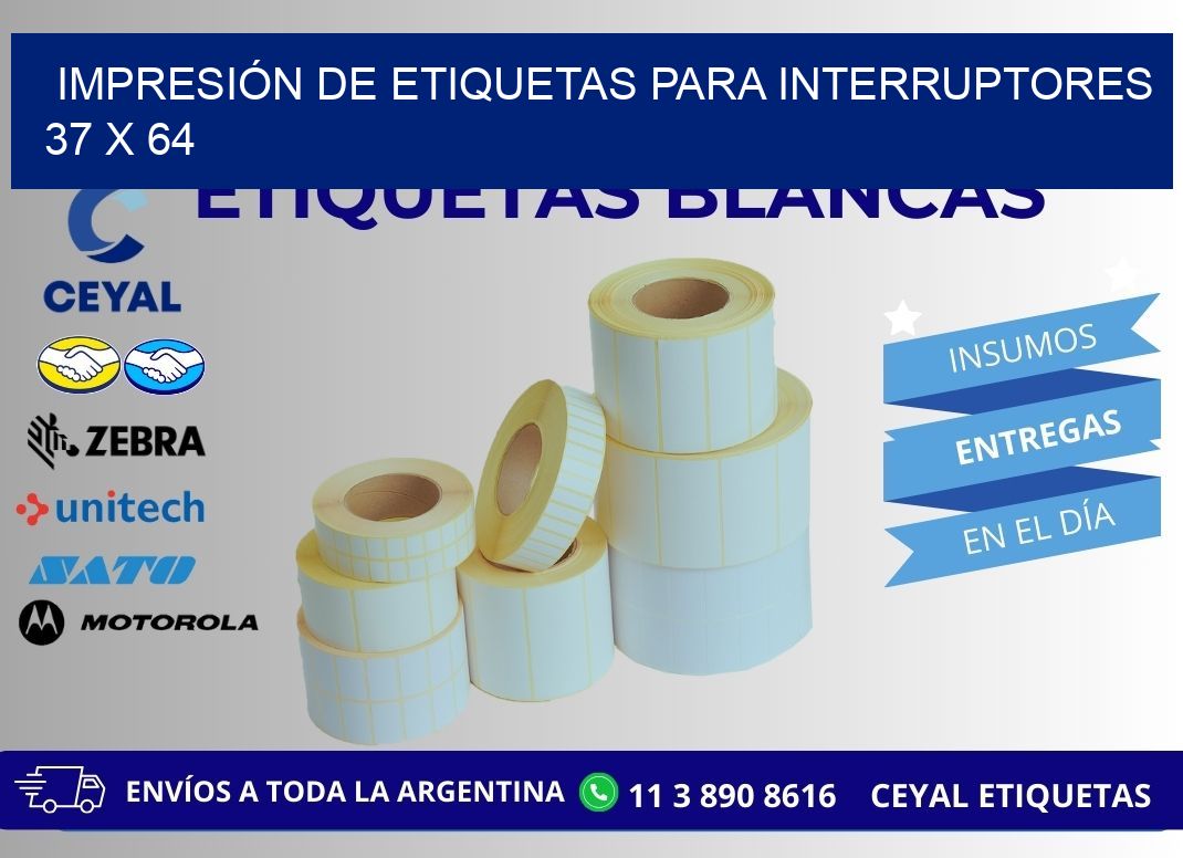 IMPRESIÓN DE ETIQUETAS PARA INTERRUPTORES 37 x 64