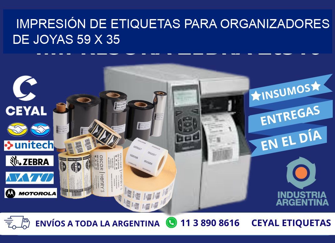 IMPRESIÓN DE ETIQUETAS PARA ORGANIZADORES DE JOYAS 59 x 35
