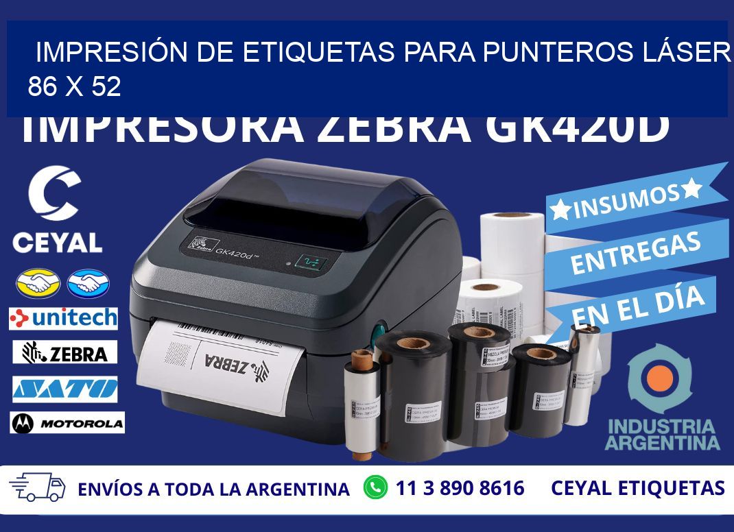 IMPRESIÓN DE ETIQUETAS PARA PUNTEROS LÁSER 86 x 52