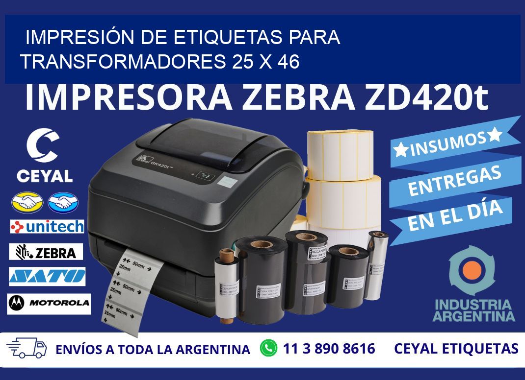 IMPRESIÓN DE ETIQUETAS PARA TRANSFORMADORES 25 x 46