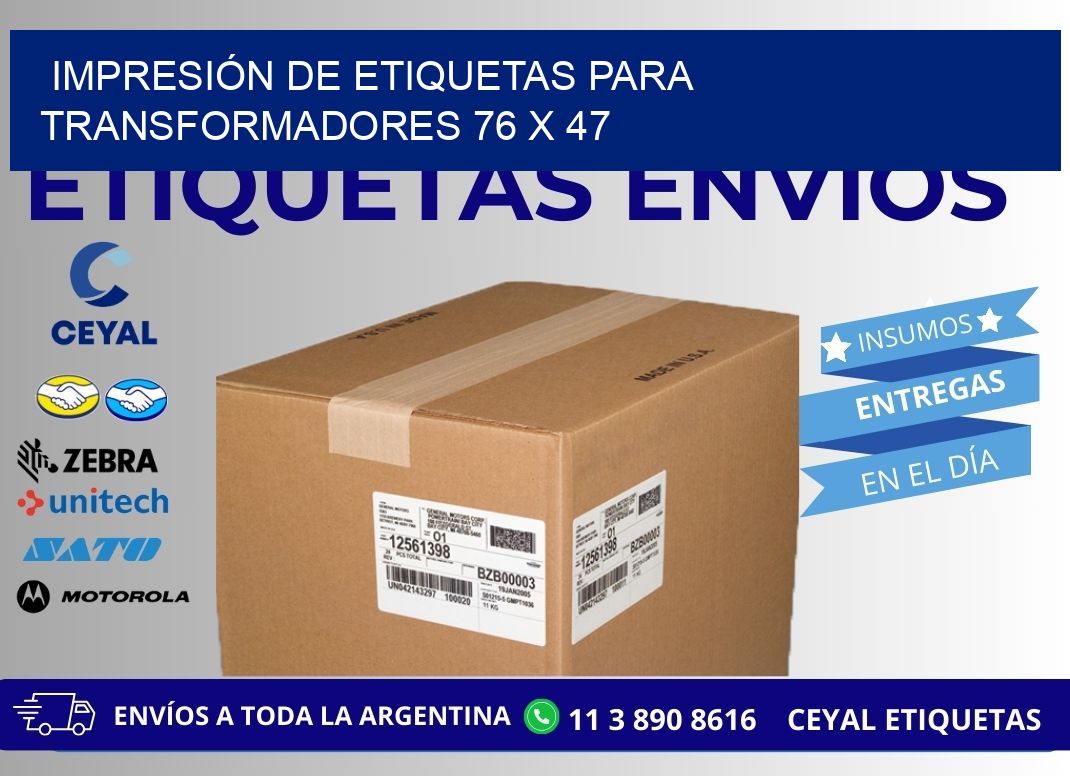 IMPRESIÓN DE ETIQUETAS PARA TRANSFORMADORES 76 x 47