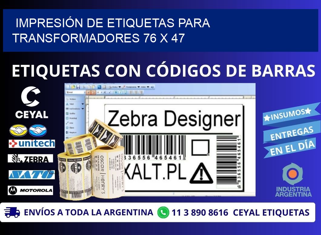 IMPRESIÓN DE ETIQUETAS PARA TRANSFORMADORES 76 x 47