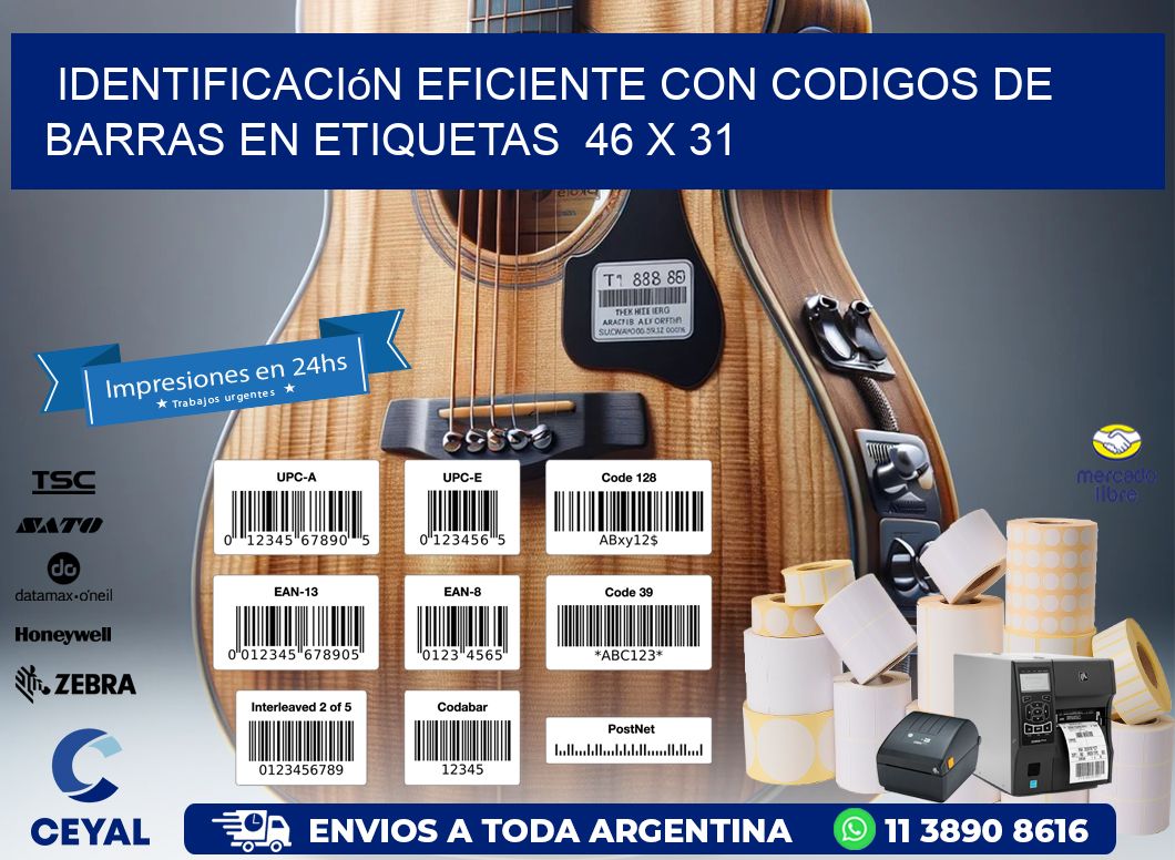 Identificación Eficiente con Codigos de Barras en Etiquetas  46 x 31