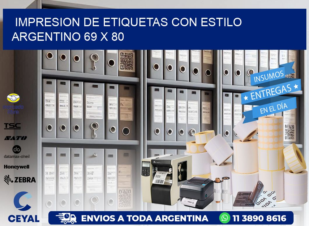 Impresion de Etiquetas con Estilo Argentino 69 x 80