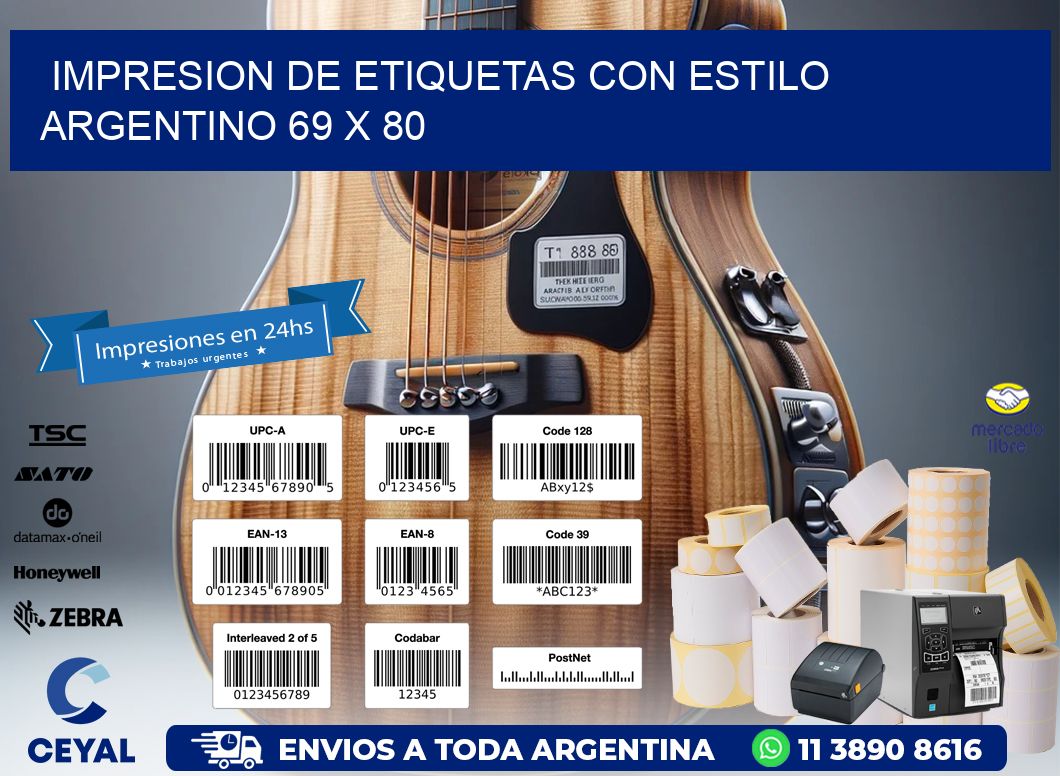Impresion de Etiquetas con Estilo Argentino 69 x 80