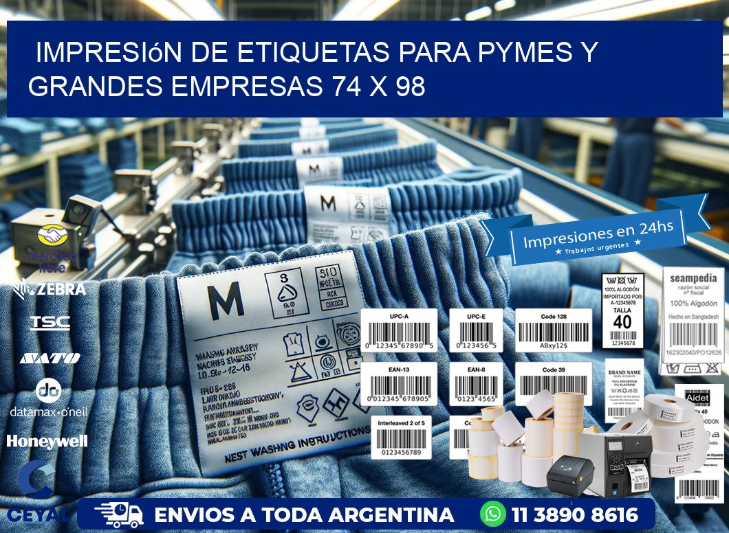 Impresión de Etiquetas para PyMEs y Grandes Empresas 74 x 98
