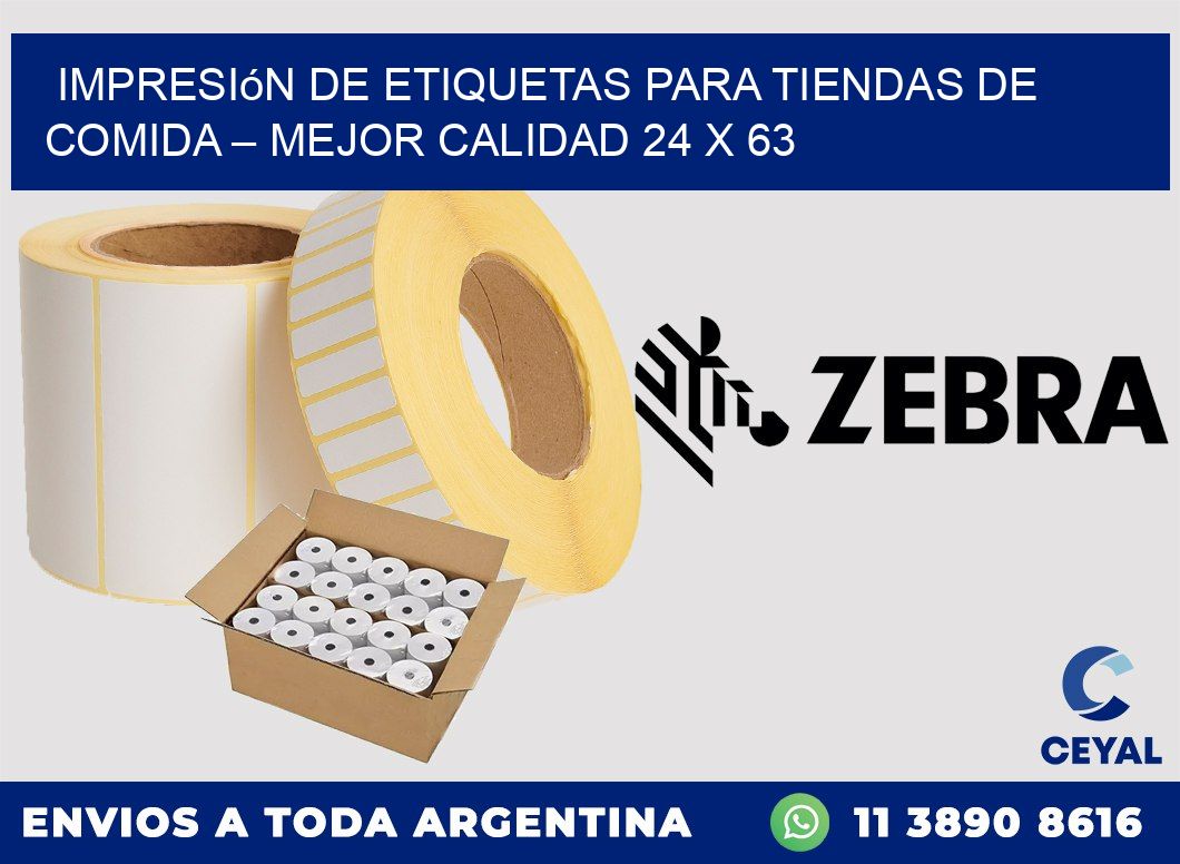 Impresión de etiquetas para tiendas de comida – Mejor calidad 24 x 63