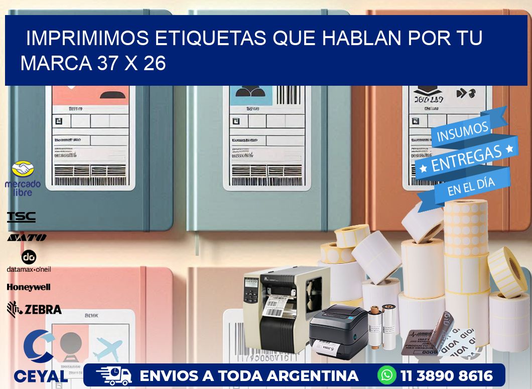 Imprimimos Etiquetas que Hablan por tu Marca 37 x 26
